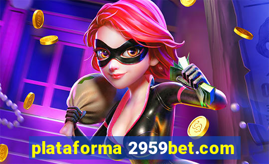 plataforma 2959bet.com